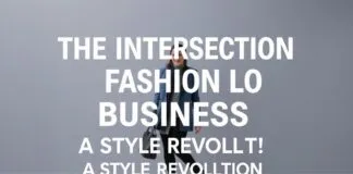 The Intersection of Fashion and Local Business: A Style Revolution The Intersection of Fashion and Local Business: A Style Revolution