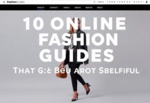 10 Online Fashion Guides That Are Actually Useful 10 Online Fashion Guides That Are Actually Helpful