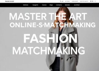 Master the Art of Online Fashion Matchmaking Master the Art of Online Fashion Matchmaking